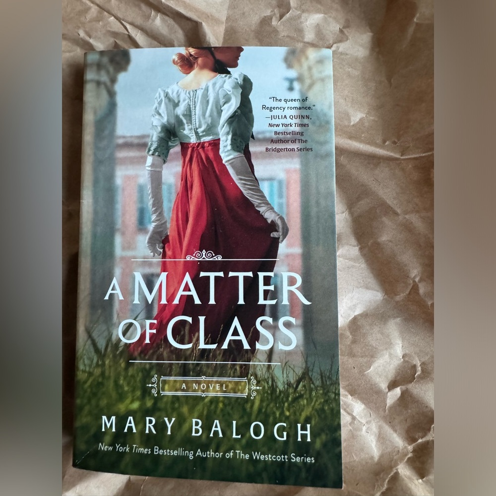 NWT A Matter of Class: A Novel by Mary Balogh